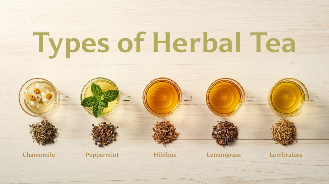 Types of Herbal Tea