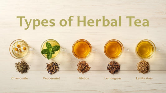 Types of Herbal Tea